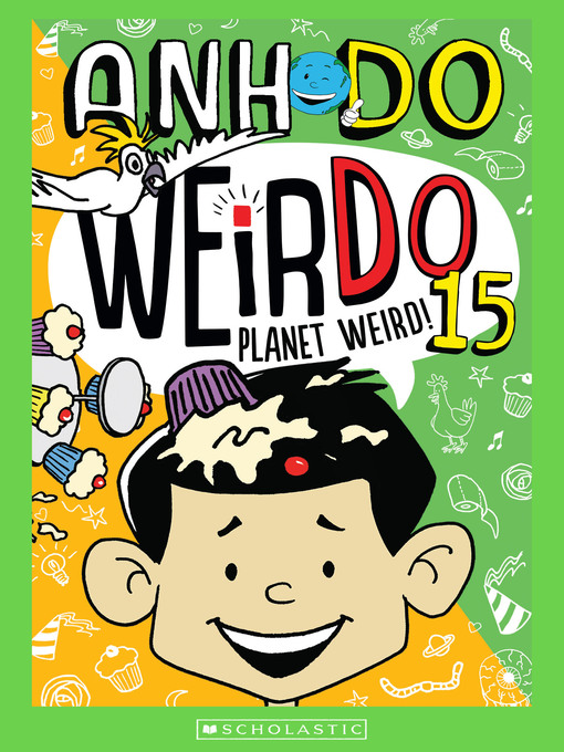 Title details for Planet Weird by Anh Do - Wait list